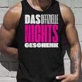 Official Nothing Idea Wir Schenken Uns Nichts Tank Top Geschenke für Ihn