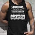 Sauna King Seine Majestät Saying Sayings Tank Top Geschenke für Ihn