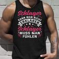 Schlager Kann Man Nicht Erklärlichen Sch S Tank Top Geschenke für Ihn