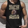 Seguro Que Puedes Confiar En El Gobierno Solo Pregúntale A Un Indio Camiseta sin mangas Regalos para él