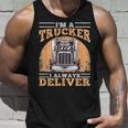 Soy Un Camionero Siempre Entrego Diseño Para Camioneros Camiseta sin mangas Regalos para él