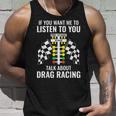 Talk About Dragracing Dragracing Tank Top Geschenke für Ihn