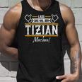 Tizian Lass Das Den Tizian Machen First Name Tank Top Geschenke für Ihn