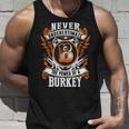 Never Underestimate The Power Of Burkey Burkey Name Tank Top Gifts for Him