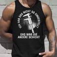 Zerspaner Das War Die Andere Schicht Zerspanungsmechaniker Tank Top Geschenke für Ihn