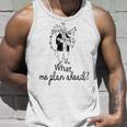 What Me Plan Ahead One Man Band Sketch Tank Top Gifts for Him