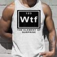 Science Witz Periodic Table Is The Element Of Surprise Wtf Gray Tank Top Geschenke für Ihn