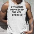 Stressed Depressed Well Dressed Saying English Fun S Tank Top Geschenke für Ihn