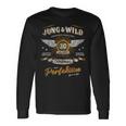 30 Years Jung & Wild To Perfection Matured 30Th Birthday Langarmshirts Geschenkideen