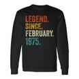 50 Years Old Legend Since February 1975 Retro 50Th Birthday Long Sleeve T-Shirt Gifts ideas
