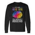 Adhd Humour And Awareness Langarmshirts Geschenkideen