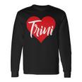 Amo A Trini Primer Nombre Yo Corazón Camiseta de manga larga Ideas de regalos