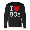Back To 80'S Intage Retro I Love 80'S Graphic Camiseta de manga larga Ideas de regalos