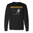 Beekeeper If I Run You Run Beekeeping Bee Hive Owner Long Sleeve T-Shirt Gifts ideas