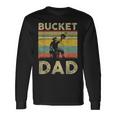 Bucket Dad Softball Dad Baseball Coach Father's Day Long Sleeve T-Shirt Gifts ideas