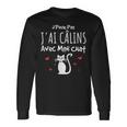 Chat Humour Je Peux Pas J'ai Câlins Avec Mon Chat T-shirt à manches longues Idées cadeaux
