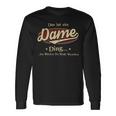 Das Ist Ein Dame Ding Das Würdest Du Nicht Verstehen Dame Name Langarmshirts Geschenkideen