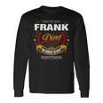 Das Ist Ein Frank Ding Das Würdest Du Nicht Verstehen Frank Name Langarmshirts Geschenkideen