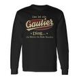 Das Ist Ein Gautier Ding Das Würdest Du Nicht Verstehen Gautier Name Langarmshirts Geschenkideen