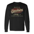 Das Ist Ein Hawkins Ding Das Würdest Du Nicht Verstehen Hawkins Name Langarmshirts Geschenkideen