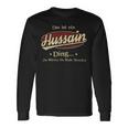 Das Ist Ein Hussain Ding Das Würdest Du Nicht Verstehen Hussain Name Langarmshirts Geschenkideen