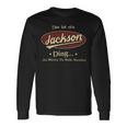 Das Ist Ein Jackson Ding Das Würdest Du Nicht Verstehen Jackson Name Langarmshirts Geschenkideen