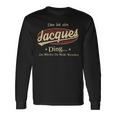 Das Ist Ein Jacques Ding Das Würdest Du Nicht Verstehen Jacques Name Langarmshirts Geschenkideen