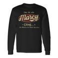 Das Ist Ein Marcy Ding Das Würdest Du Nicht Verstehen Marcy Name Langarmshirts Geschenkideen