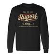 Das Ist Ein Rupert Ding Das Würdest Du Nicht Verstehen Rupert Name Langarmshirts Geschenkideen