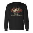 Das Ist Ein Schaefer Ding Das Würdest Du Nicht Verstehen Schaefer Name Langarmshirts Geschenkideen