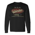 Das Ist Ein Schindler Ding Das Würdest Du Nicht Verstehen Schindler Name Langarmshirts Geschenkideen