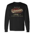 Das Ist Ein Schneider Ding Das Würdest Du Nicht Verstehen Schneider Name Langarmshirts Geschenkideen