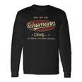 Das Ist Ein Schumann Ding Das Würdest Du Nicht Verstehen Schumann Name Langarmshirts Geschenkideen