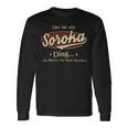 Das Ist Ein Soroka Ding Das Würdest Du Nicht Verstehen Soroka Name Langarmshirts Geschenkideen