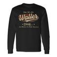 Das Ist Ein Waller Ding Das Würdest Du Nicht Verstehen Waller Name Langarmshirts Geschenkideen