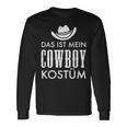 Das Ist Mein Cowboy Costume Carnival Party Saying Langarmshirts Geschenkideen