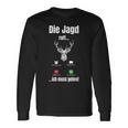 Die Hagd Call I Must Go Deer Hunter Forest Langarmshirts Geschenkideen