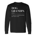 Dog Grandpa Lustige Hunde-Opa-Definition Father's Day Langarmshirts Geschenkideen