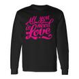 Enjoy All We Need Is Love You Need Love Spread Love Graphic Langarmshirts Geschenkideen