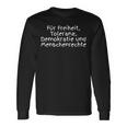 For Freedom Tolerance Democracy And Human Rights Langarmshirts Geschenkideen