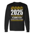 Führerschein 2025 Theoretisch Kann Ich Praktisch Alles Auto Langarmshirts Geschenkideen