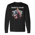 Trump Daddy's Home White House Long Sleeve T-Shirt Gifts ideas
