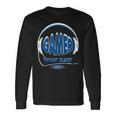 Gamer What Else Gamer Nerd Gaming Langarmshirts Geschenkideen