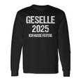 Geselle 2025 Ich Habe Fertig Azubi Prüfung Gesellenprüfung German Langarmshirts Geschenkideen