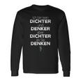 Ich Bin Kein Dichter Und Denker Aber Dichtals Sie Denken S Langarmshirts Geschenkideen