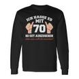 Ich Hasse Es Mit 70 So Gut Aushlen 70 Jahre 70Th Birthday Langarmshirts Geschenkideen