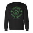 Irish Today Crudo Manana Drink Up Cabrones Long Sleeve T-Shirt Gifts ideas