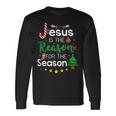 Jesus Is The Reason For The Season Christmas Xmas Langarmshirts Geschenkideen