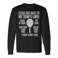 Jugar Al Padeler Padel Padelista Divertido Padel Tennis Camiseta de manga larga Ideas de regalos