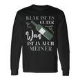 Klar Ist Es Gute Wein Ist Ja Auch Meiner Winzer Langarmshirts Geschenkideen